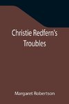 Christie Redfern's Troubles