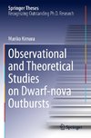 Observational and Theoretical Studies on Dwarf-nova Outbursts