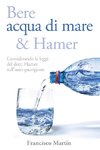 Bere acqua di mare e Hamer