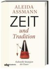 Zeit und Tradition