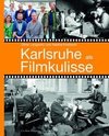 Karlsruhe als Filmkulisse