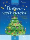 Flötenweihnacht (mit Audio-Download)