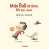 Mein Ball da oben, ich hier unten