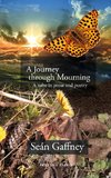 A Journey through Mourning