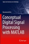 Conceptual Digital Signal Processing with MATLAB