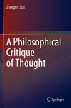 A Philosophical Critique of Thought