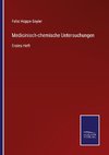 Medicinisch-chemische Untersuchungen