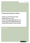 Lernen im Erwachsenenalter. Einflussfaktoren und Unterstützungsmöglichkeiten zur Förderung des Studienerfolgs bei nicht-traditionellen Studierenden