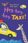 Hey, hey, hey, Taxi!