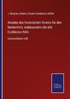 Annalen des historischen Vereins für den Niederrhein, insbesondere die alte Erzdiöcese Köln