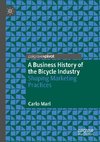 A Business History of the Bicycle Industry