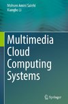 Multimedia Cloud Computing Systems