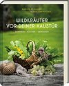 Wildkräuter vor deiner Haustür