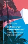 Die Hamburger Südsee-Expedition