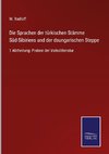 Die Sprachen der türkischen Stämme Süd-Sibiriens und der dsungarischen Steppe