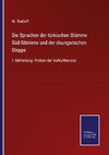 Die Sprachen der türkischen Stämme Süd-Sibiriens und der dsungarischen Steppe