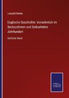 Englische Geschichte: Vornehmlich im Sechszehnten und Siebzehnten Jahrhundert