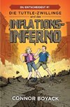 Die Tuttle-Zwillinge und das Inflationsinferno