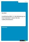 Leserbriefe im Web 2.0. Die Bedeutung von User-Generated Content für den Online-Journalismus