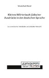 Kleines Wörterbuch jüdischer Ausdrücke in der deutschen Sprache