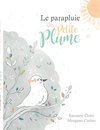 Le parapluie de Petite Plume