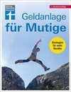 Geldanlage für Mutige