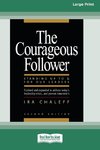 The Courageous Follower [Standard Large Print 16 Pt Edition]