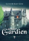 Le dernier Gardien