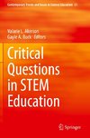 Critical Questions in STEM Education