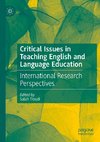 Critical Issues in Teaching English and Language Education