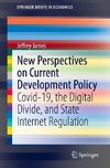 New Perspectives on Current Development Policy