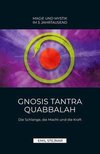 Gnosis Tantra Quabbalah