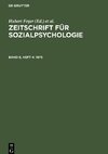 Zeitschrift für Sozialpsychologie, Band 6, Heft 4, Zeitschrift für Sozialpsychologie (1975)