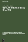 Ostlandreiter ohne Chance