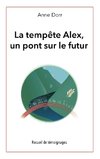 La tempête Alex, un pont sur l'avenir