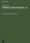 Physica status solidi / A., Volume 12, Number 2, August 16