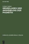 Grundlagen und Anwendung der Phonetik