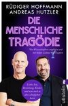 Die menschliche Tragödie