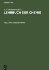 Lehrbuch der Chemie, Teil 2, Organische Chemie