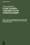 Funktionentheoretische Vorlesungen, Band 1, Heft 2, Einführung in die Theorie der analytischen Funktionen einer komplexen Veränderlichen