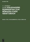 J. v. Staudingers Kommentar zum Bürgerlichen Gesetzbuch, Band 4, Teil 2, Familienrecht, II. Teil: §§ 1589-1921