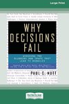 Why Decisions Fail