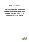 Colección de leyes, decretos y órdenes publicadas en el Perú