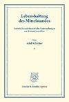 Lebenshaltung des Mittelstandes.