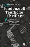 Tendenziell Teuflische Thriller