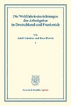 Die Wohlfahrtseinrichtungen der Arbeitgeber in Deutschland und Frankreich.