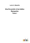 Una Excursión á los Indios Ranqueles