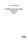 Una Excursión á los Indios Ranqueles