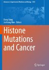 Histone Mutations and Cancer