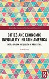 Cities and Economic Inequality in Latin America